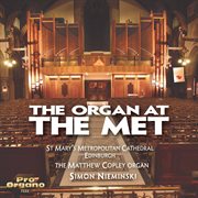 The Organ At The Met cover image