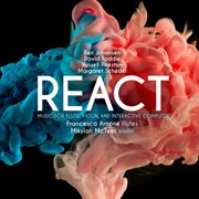 React : Music For Flute, Violin & Interactive Computer cover image