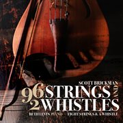 Brickman : 96 Strings & 2 Whistles cover image