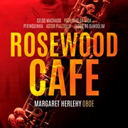 Rosewood Café cover image