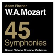 Mozart : 45 Symphonies cover image