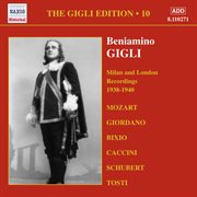 Gigli, Beniamino : Gigli Edition, Vol. 10. Milan And London Recordings (1938-1940) cover image