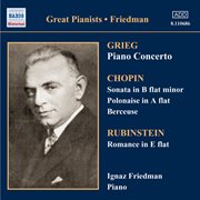 Grieg : Piano Concerto / Chopin. Sonata In B-Flat Minor (friedman) (1927-1928) cover image
