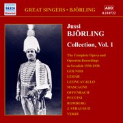 Bjorling, Jussi : Bjorling Collection, Vol. 1. Opera And Operetta Recordings (1930-1938) cover image