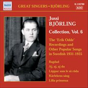 Bjorling, Jussi : Bjorling Collection, Vol. 6. The Erik Odde Pseudonym Recordings And Other Popula cover image