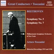 Beethoven Symphonies Nos. 5 And 7 (toscanini) (1933, 1936) cover image
