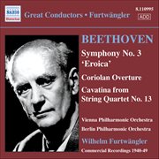 Beethoven : Symphony No. 3 / Coriolan Overture cover image