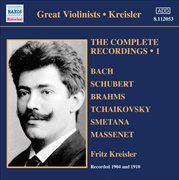 Kreisler : The Complete Recordings, Vol. 1 (1904, 1910) cover image