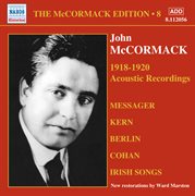 The Mccormack Edition, Vol. 8 : The Acoustic Recordings (1918-1920) cover image