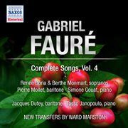 Fauré : Complete Songs, Vol. 4 cover image