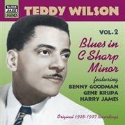 Wilson, Teddy : Blues In C-Sharp Minor (1935-1937) cover image