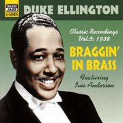 Ellington, Duke : Braggin' In Brass (1938) cover image