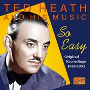 So Easy : Ted Heath & His Music cover image