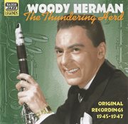 Herman, Woody : Thundering Herd (the) (1945. 1947) cover image