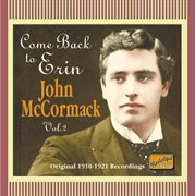 Come Back To Erin (recordings 1910 : 1921) cover image