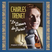 Trenet, Charles : Le Coeur De Paris (1948-1954) cover image