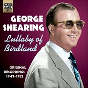 Shearing, George : Lullaby Of Birdland (1947. 1952) cover image