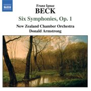 Beck : 6 Symphonies, Op. 1 cover image