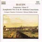 Haydn : Symphonies, Vol. 22 (nos. 13, 36 / Sinfonia Concertante) cover image