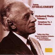 Avshalomov : Flute Concerto. Symphony No. 1 cover image