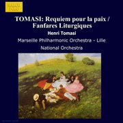 Tomasi : Requiem Pour La Paix / Fanfares Liturgiques cover image