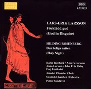 Larsson : Forkladd Gud / Rosenberg. Den Heliga Natten cover image