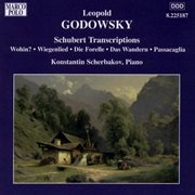 Godowsky, L. : Piano Music, Vol.  6. Schubert Transcriptions cover image