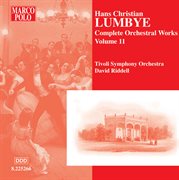 Lumbye : Orchestral Works, Vol. 11 cover image
