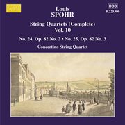 Spohr : String Quartets Vol. 10 cover image
