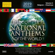 The Complete National Anthems Of The World (2019 Edition), Vol. 2 cover image