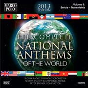 The Complete National Anthems Of The World (2013 Edition), Vol. 9 cover image