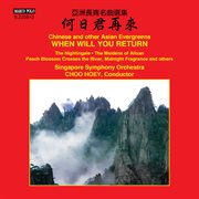 When Will You Return : Chinese & Other Asian Evergreens cover image