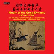 Music Of The Song Dynasty (ad 960-1279) cover image