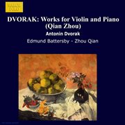 Dvorak : Works For Violin And Piano cover image