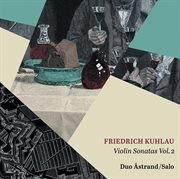 Kuhlau : Violin Sonatas, Vol. 2 cover image