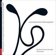 Violin Recital : Schneider, Elisabeth Zeuthen / Staerk, Ulrich. Rosing-Schow, N. / Norgard, P. cover image
