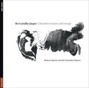 Lundby-Jaeger, B. : Chamber Music And Songs. Offertorium / 7 Stages To 3 Chinese Texts / Trio / E cover image