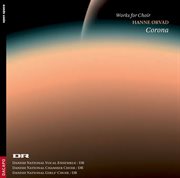 Orvad, H. : Choral Works (corona). Vega / Kornell / Threna / Paschal Hymn / Winter Organ cover image