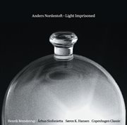 Anders Nordentoft : Light Imprisoned cover image