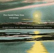 Five Danish Piano Trios cover image