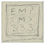 Emp Rmx 333 : A Tribute To Else Marie Pade (1924-2016) cover image