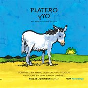 Platero Y Yo: An Andalusian Elegy cover image