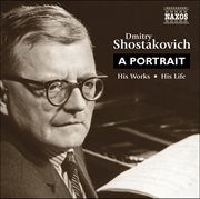 Shostakovich : Dmitry Shostakovich. A Portrait (whitehouse) cover image
