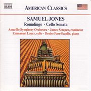 Jones, S. : Roundings / Cello Sonata cover image