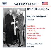 Sousa, J.p. : Music For Wind Band, Vol.  3 cover image