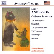 Anderson, L. : Orchestral Favourites cover image