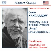 Nancarrow : Pieces For Small Orchestra / Tango? / String Quartet No. 1 cover image