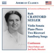 Seeger : Vocal, Chamber And Instrumental Works cover image