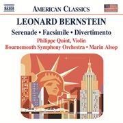 Bernstein : Serenade / Facsimile / Divertimento cover image