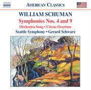 Schuman, W. : Symphonies Nos. 4 And 9 / Circus Overture / Orchestra Song cover image